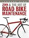 Zinn and the Art of Road Bike Maintenance (2nd Edition)