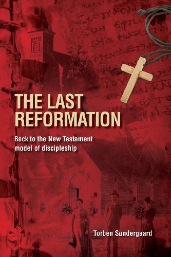 The Last Reformation, by Torben Sondergaard