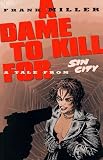 A Dame to Kill For
