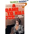 Sin City: A Dame to Kill For (Book 2)