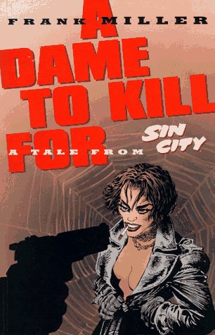 Sin City: A Dame to Kill For