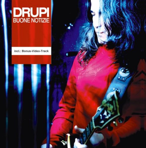 Drupi - Buone Notizie Lyrics - Zortam Music