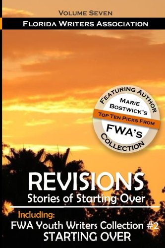 Revisions-Stories of Starting Over, by Florida Writers Association