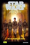 Star Wars - Jedi Quest: Star Wars. Jedi Quest 06. Die Akademie der Angst: Bd 6