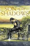 Son of the Shadows (Sevenwaters Trilogy (Paperback))