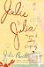 Julie and Julia: My Year of Cooking Dangerously