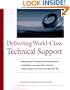 Delivering World-Class Technical Support