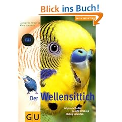 Wellensittich, Der (Altproduktion Heimtier)