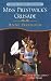 Books : Miss Prestwick's Crusade (Signet Regency Romance)