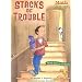 Stacks of Trouble (Math Matters AE Series) (Math Matters (Kane Press Paperback))