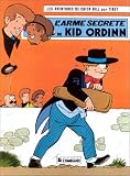 Revue Le Lombard  / Chick Bill, tome 25 : L'Arme secrète de Kid Ordinn