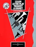 Learn as You Play Trumpet and Cornet: Tutor Book (New edition)