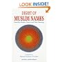 Digest of Muslim Names: Beautiful Muslim Names and Their Meaning