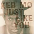 Just Like You