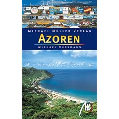 Azoren. Reisehandbuch. Mit 24 Wanderungen