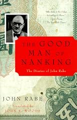 The Good Man of Nanking: The Diaries of John Rabe (Vintage)