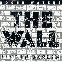 The Wall: Live in Berlin, 1990