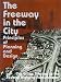 Search : The Freeway in the City: Principles of Planning and Design