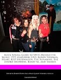 Rock N`Roll Guide to VH1`s Behind the Music: 1977, featuring UFO, Randy Newman, Heart, REO Speedwagon, The Runaways, The Doobie Brothers, Boney M., and Tavares