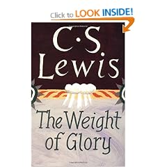 Weight of Glory: And Other Addresses (Collected Letters of C.S. Lewis)