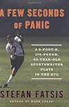 A Few Seconds of Panic