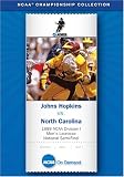 1989 NCAA Division I  Men's Lacrosse National Semi-Final - Johns Hopkins vs. North Carolina