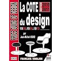 La cote du design 50.60.70 : Edition bilingue fran�ais-anglais