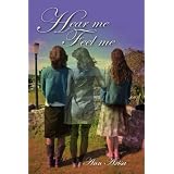 Hear me Feel me (Book one)