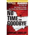 No Time for Goodbye by Linwood Barclay and Christopher Lane
