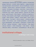 Institutional critique : an anthology of artists' writings