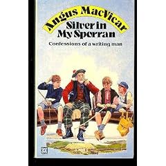 Silver in My Sporran: Confessions of a Writing Man
