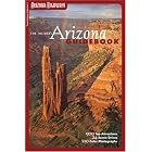 The Insider's Arizona Guidebook (Travel Arizona Collection: Arizona Highways) by David N. Mitchell