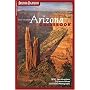 The Insider's Arizona Guidebook (Travel Arizona Collection: Arizona Highways)