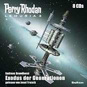 H&ouml;rbuch Exodus der Generationen (Perry Rhodan Lemuria 3)