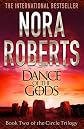 Dance of the Gods (Circle Trilogy)