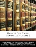 Séances Des Écoles Normales, Volume 2 (French Edition)