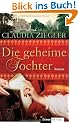 Die geheime Tochter: Roman