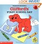 Clifford's First School Day (Clifford the Small Red Puppy)