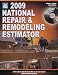 2009 National Repair & Remodeling Estimator