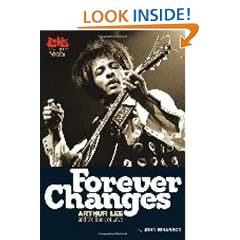Forever Changes: Arthur Lee and the Book of Love