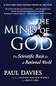 Mind of God: The Scientific Basis for a Rational World