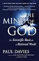 The Mind of God: The Scientific Basis for a Rational World