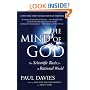 The Mind of God: The Scientific Basis for a Rational World