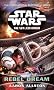 Enemy Lines I: Rebel Dream (Star Wars: The New Jedi Order)