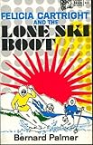 IMAGE OF Felicia Cartright and the Lone Ski Boot