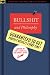 Bullshit and Philosophy (Popular Culture and Philosophy)