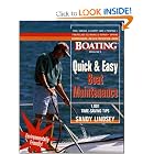 Quick and Easy Boat Maintenance: 1,001 Time-Saving Tips by Sandy Lindsey