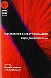 Accelerating energy innovation : insights from multiple sectors