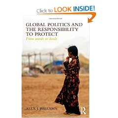 Global Politics and the Responsibility to Protect: From Words to Deeds