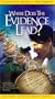 Where Does The Evidence Lead? [VHS]
